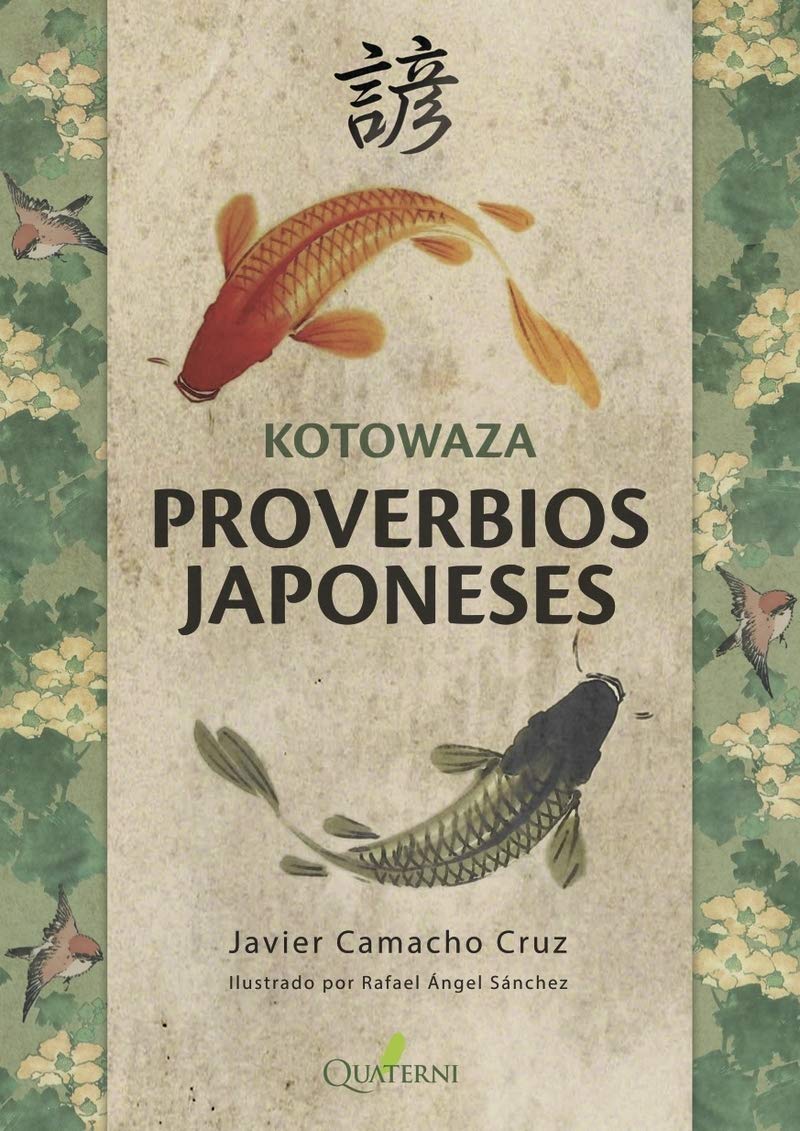 KOTOWAZA. Proverbios japoneses (QUATERNI ILUSTRADOS)