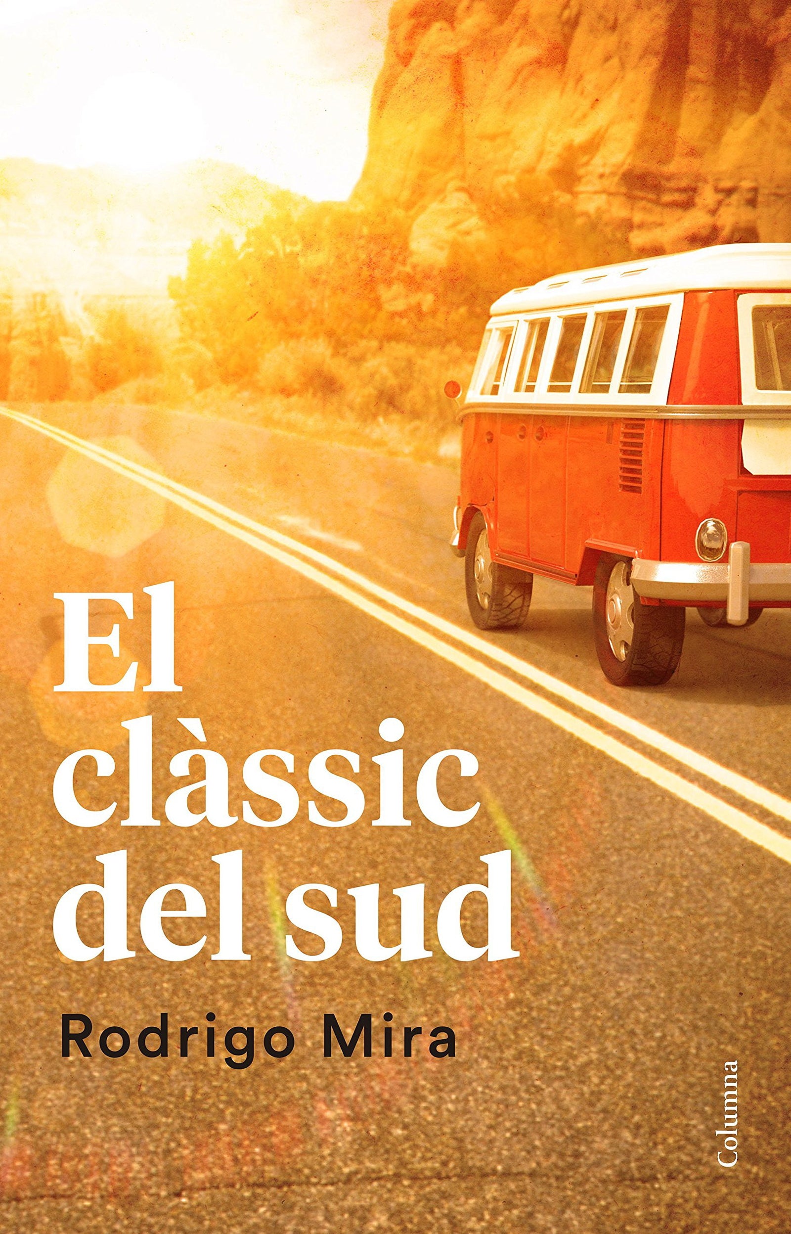 El clàssic del sud: Beca a la Creació Literària Emili Teixidor 2014 (Clàssica)