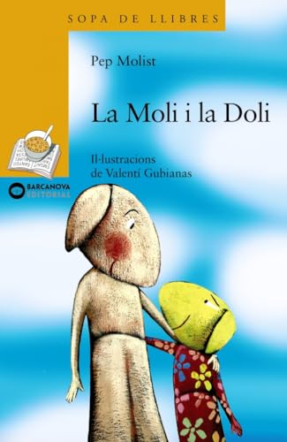 La Moli i la Doli (Llibres infantils i juvenils - Sopa de llibres. Sèrie groga)
