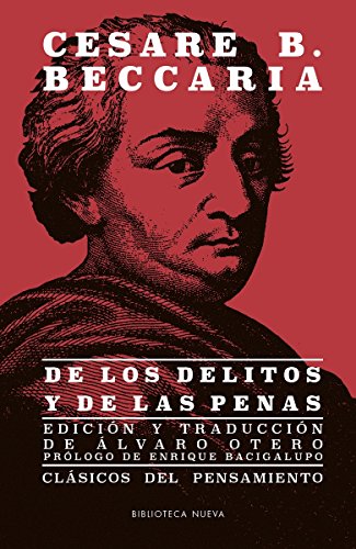 De los delitos y las penas (CLASICOS DEL PENSAMIENTO)