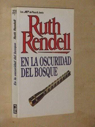 En La Oscuridad Del Bosque