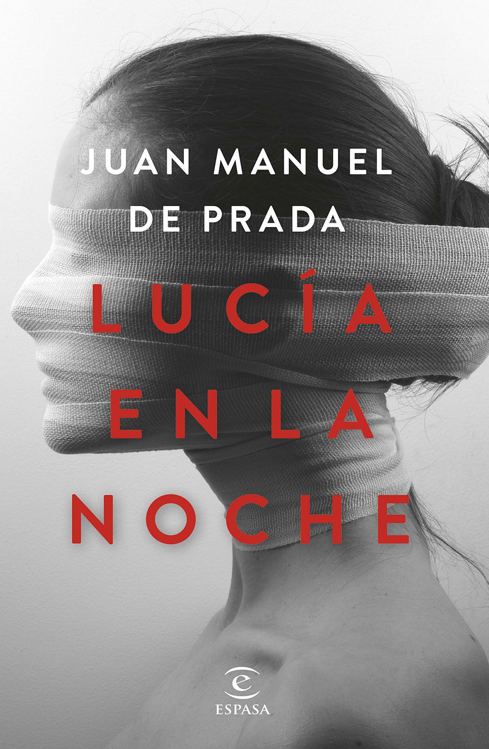 Lucía en la noche (ESPASA NARRATIVA)