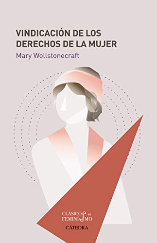 Vindicación de los derechos de la mujer (Feminismos)