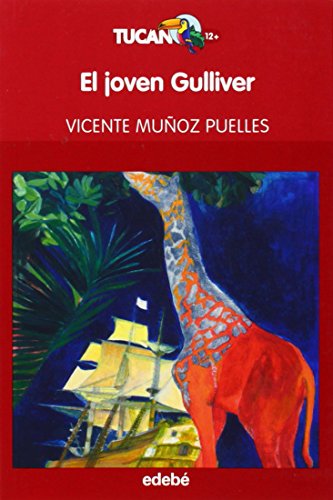 EL JOVEN GULLIVER: 12 (Tucán rojo)