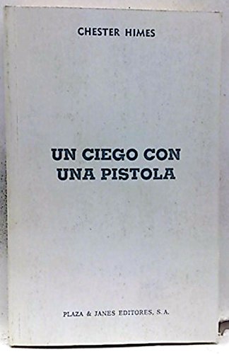 UN CIEGO CON UNA PISTOLA.