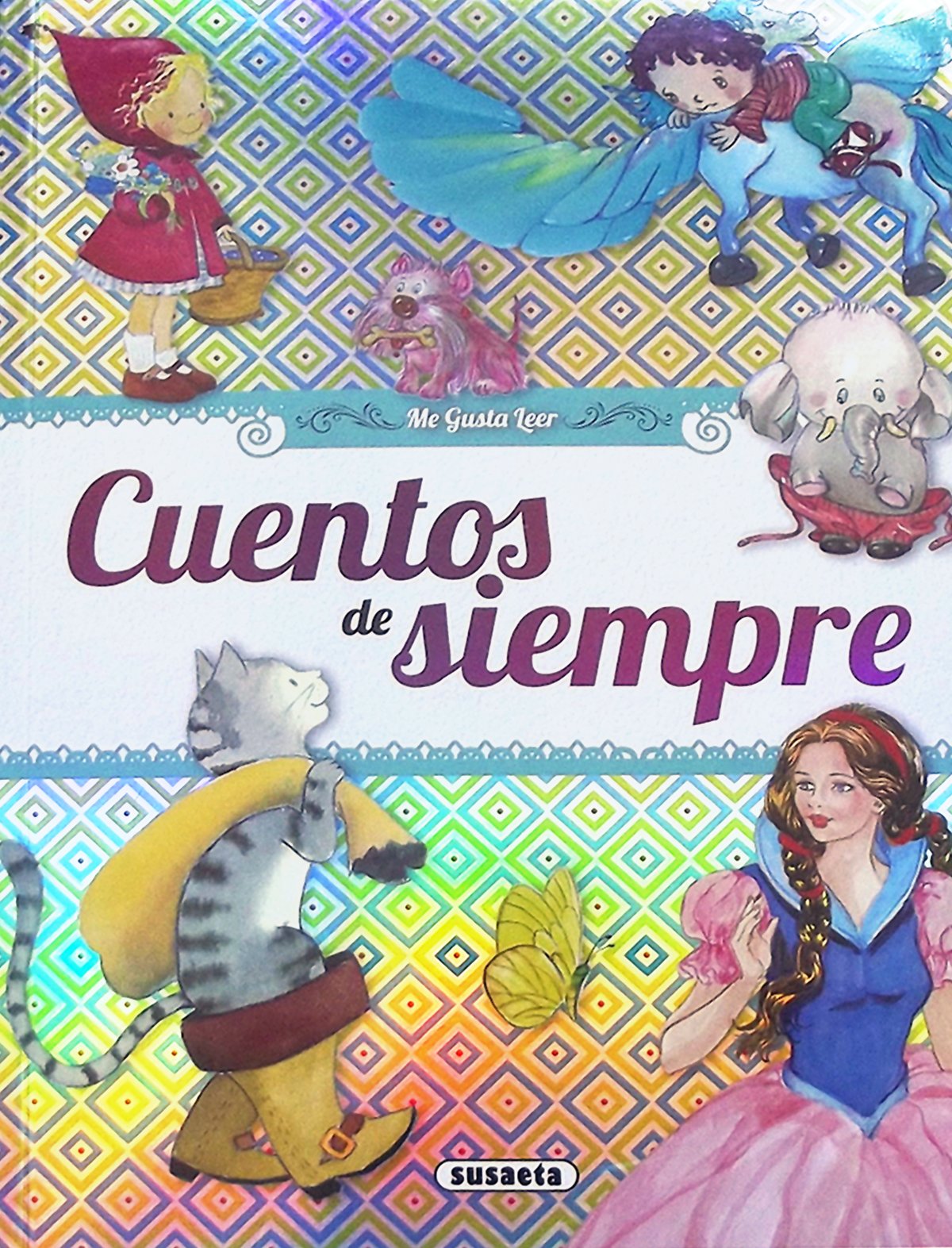 Cuentos de siempre (Me gusta leer)