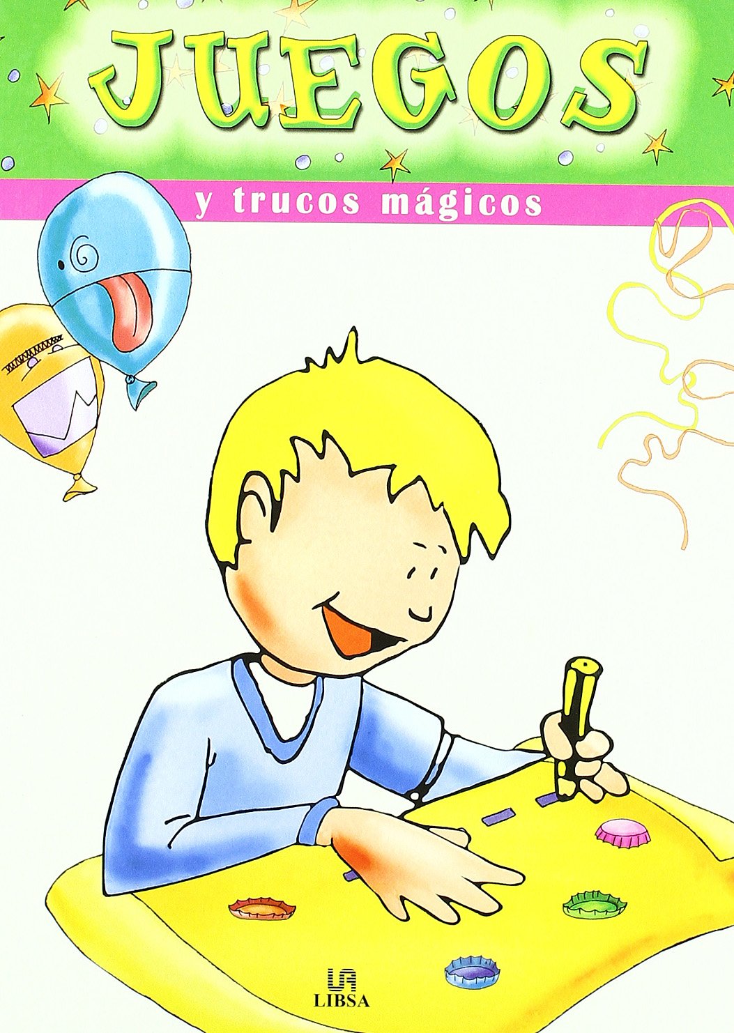 Juegos y trucos de magia (SIN COLECCION)