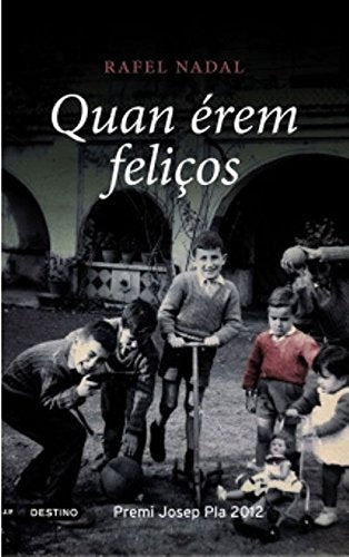 Quan érem feliços - EDICIÓ ESPECIAL AMB MAPA: Edició especial amb mapa (L'ANCORA)
