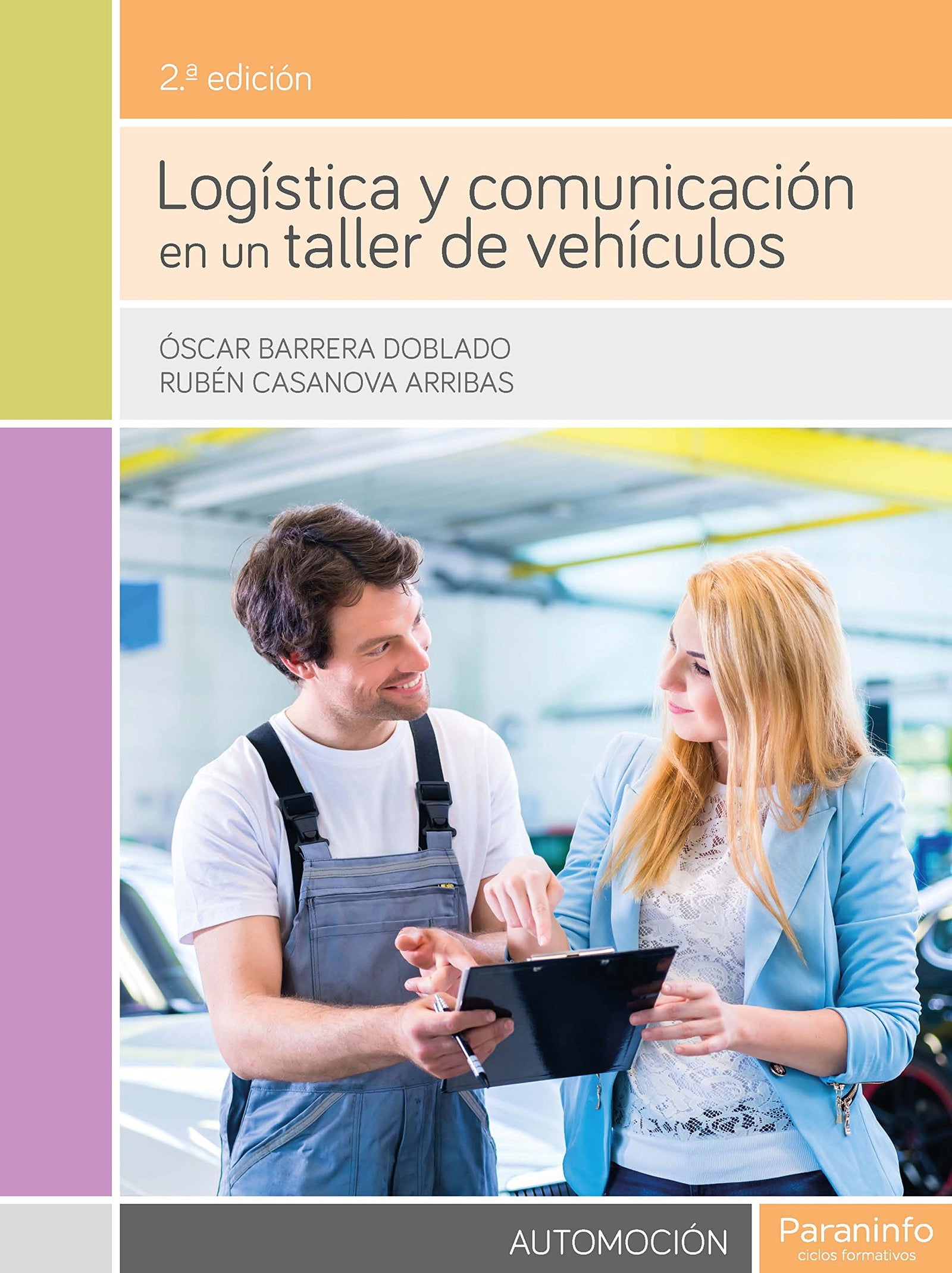 Logística y comunicación en un taller de vehículos