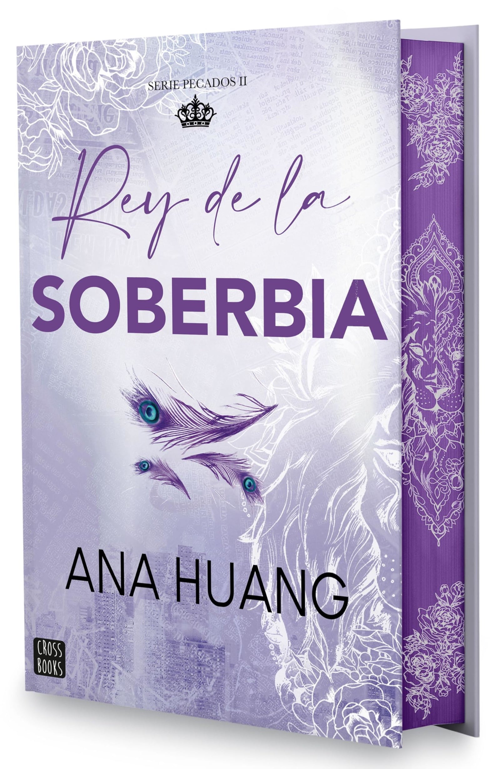 Pecados 2. Rey de la soberbia. Edición especial: Edición especial con cantos tintados (Ficción)