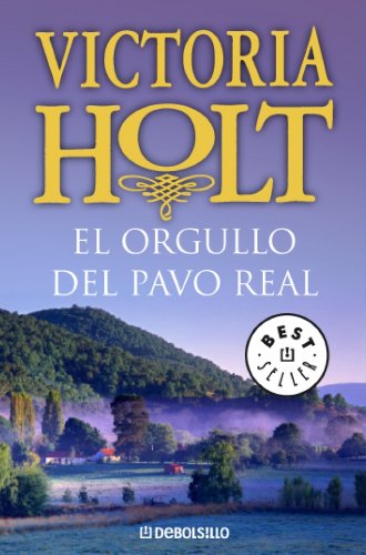 ORGULLO DEL PAVO REAL-DEBOLSILLO 08 (BESTSELLER)