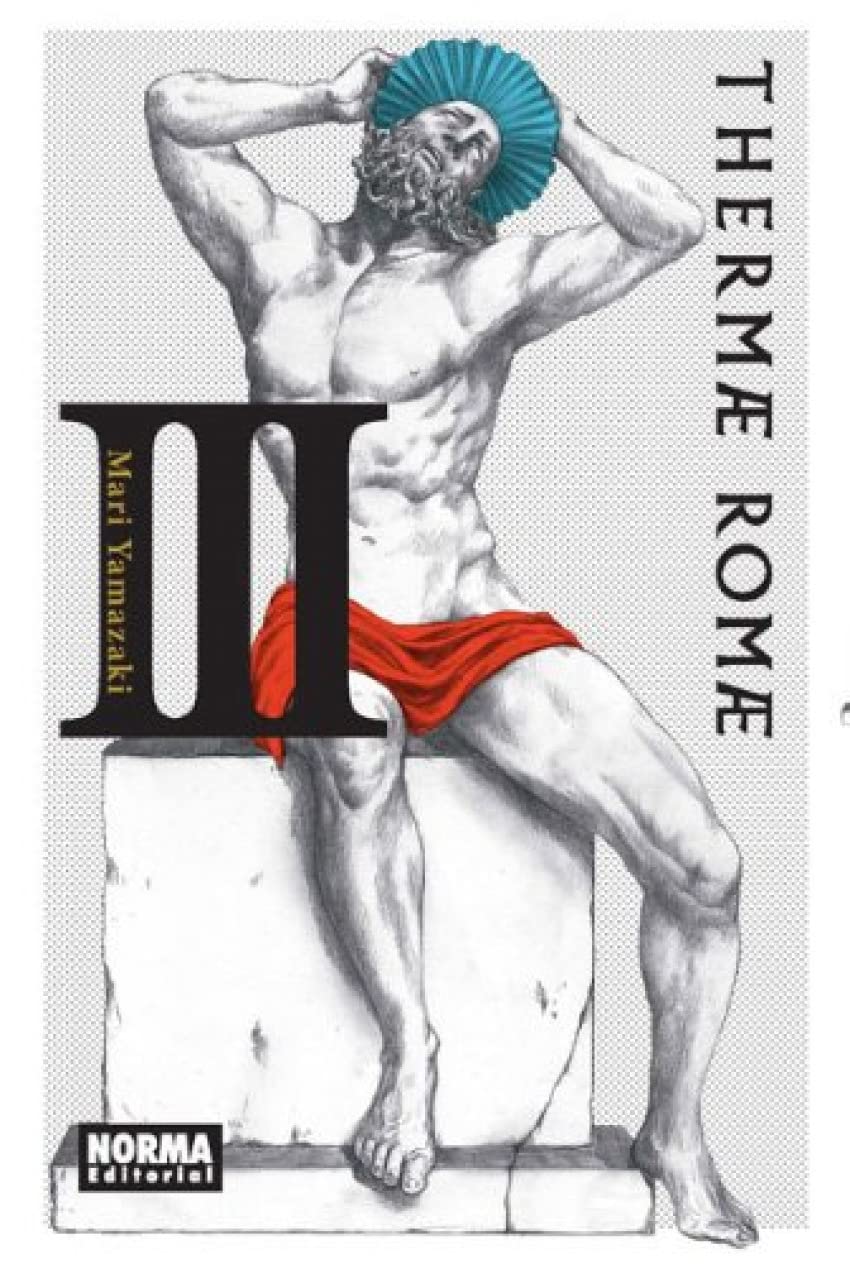 THERMAE ROMAE 03 (CÓMIC MANGA)