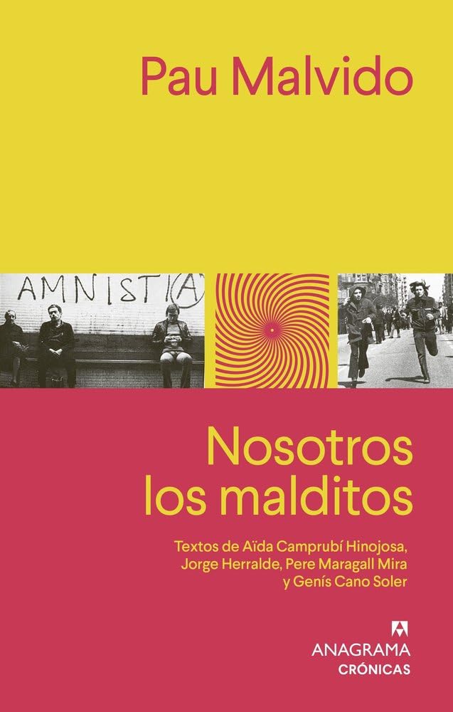 Nosotros los malditos (Crónicas)