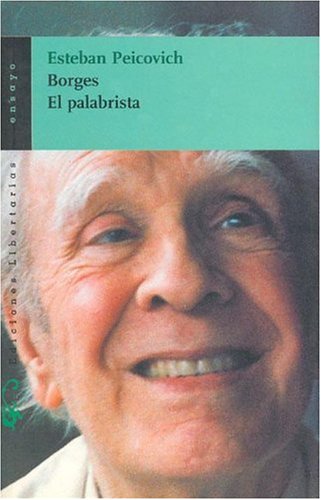 Borges, el palabrista: 118 (Ensayo)