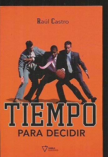 Tiempo para decidir