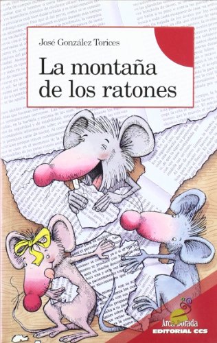 La montaña de los ratones: Serie Roja: A partir de 8 años: 3 (Arca dorada)