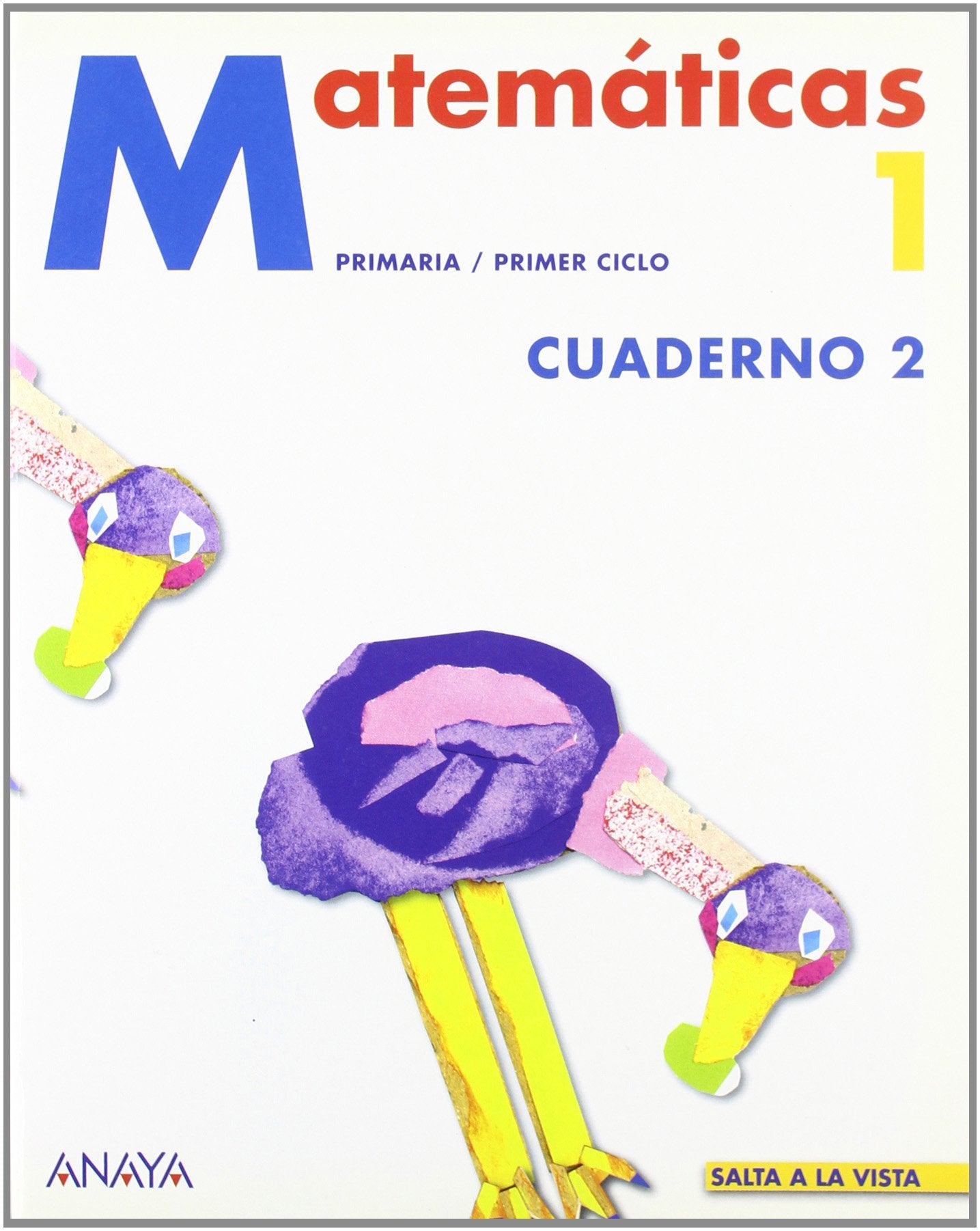 Matemáticas 1. Cuaderno 2. (Salta a la vista)