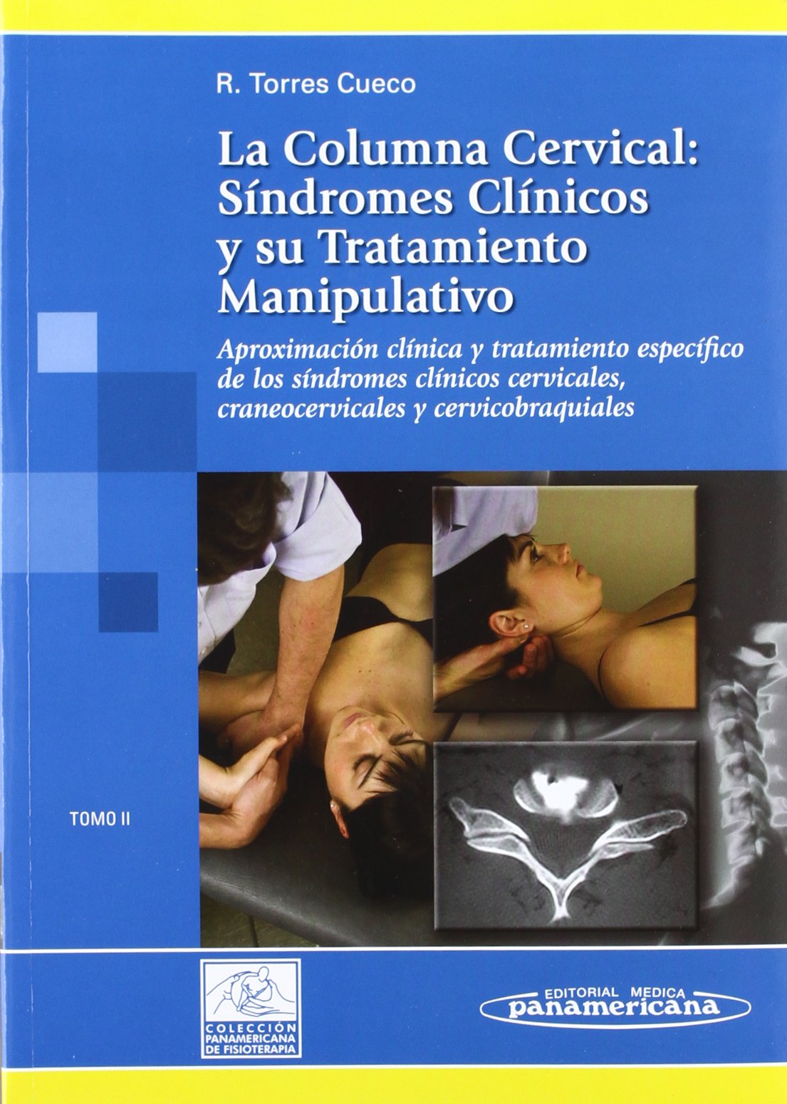 La Columna Cervical. T2
