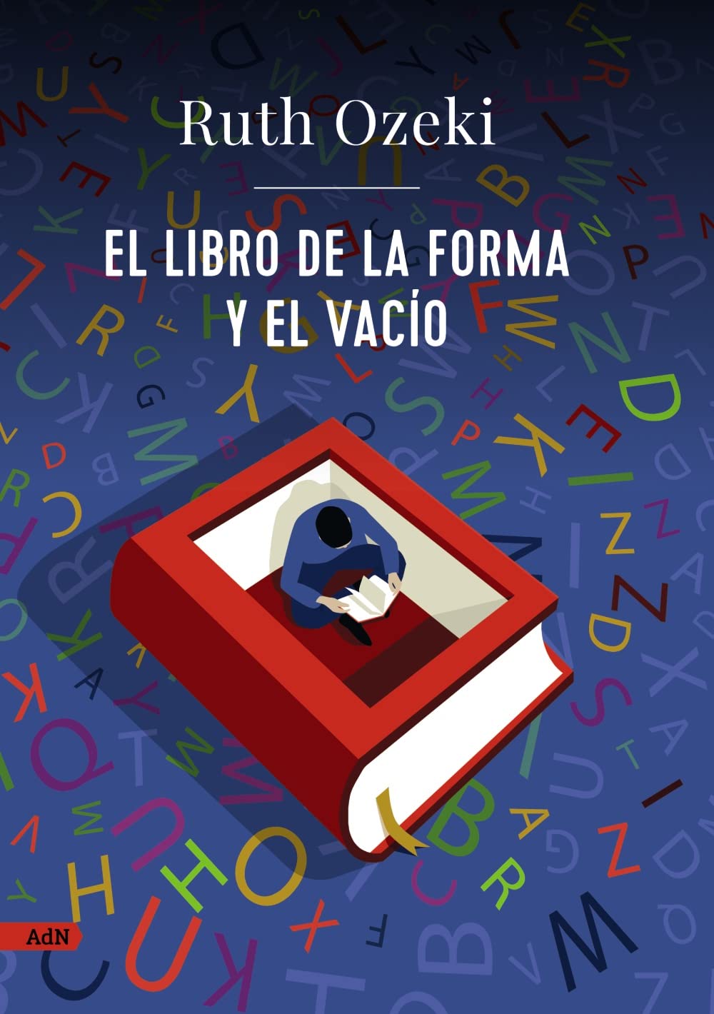 El libro de la forma y el vacío (AdN) (AdN Alianza de Novelas)