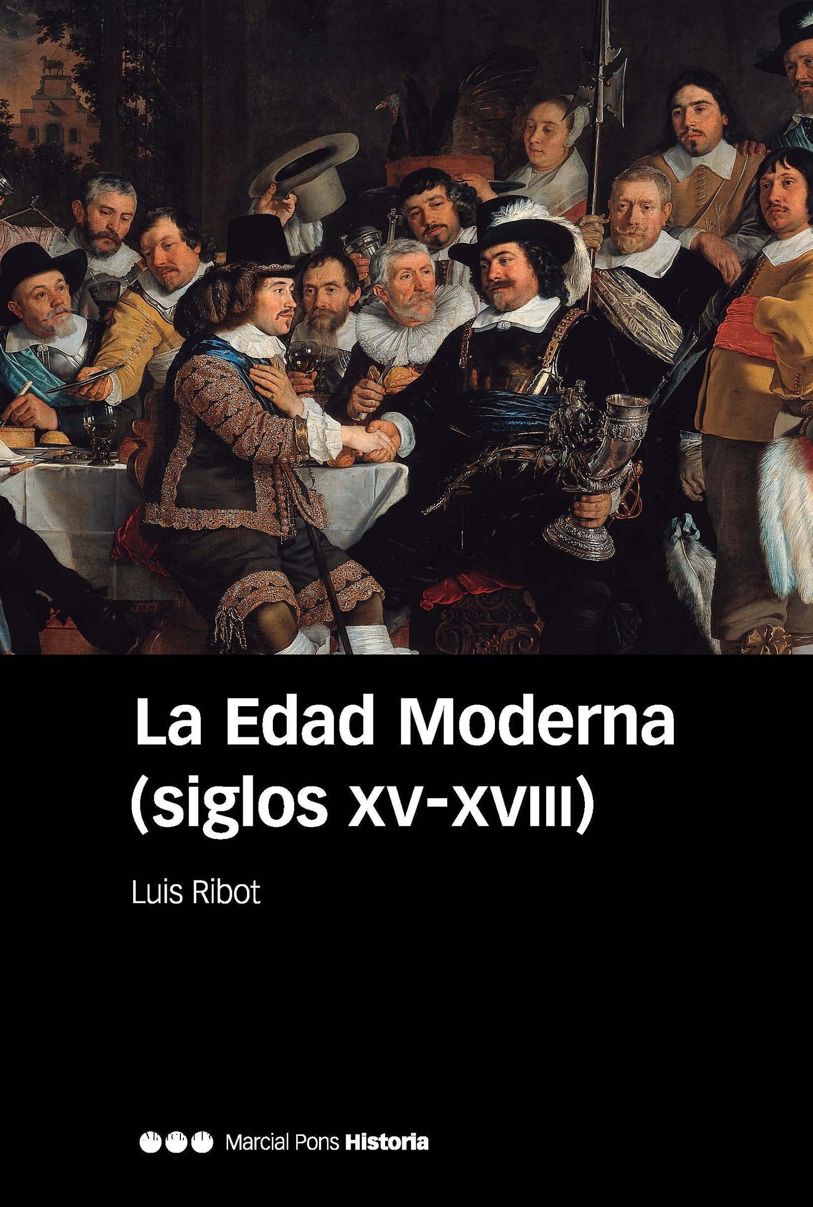 La Edad Moderna (siglos XV-XVIII) (Manuales)