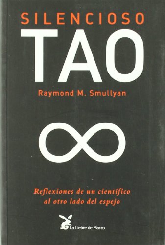 Silencioso tao (SIN COLECCION)
