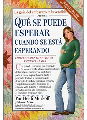 Qué se puede esperar cuando se esta esperando (EMBARAZO)