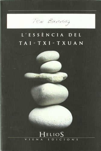 L'essència del tai-txi-txuan: 25 (Helios)