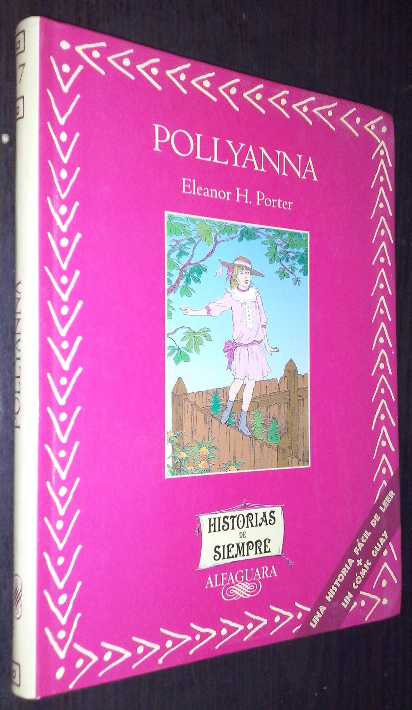 Pollyanna (Historias de Siempre (Paperback))