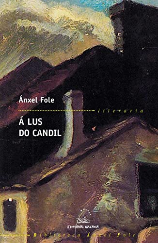 A lus do candil: 3 (Biblioteca Ánxel Fole)