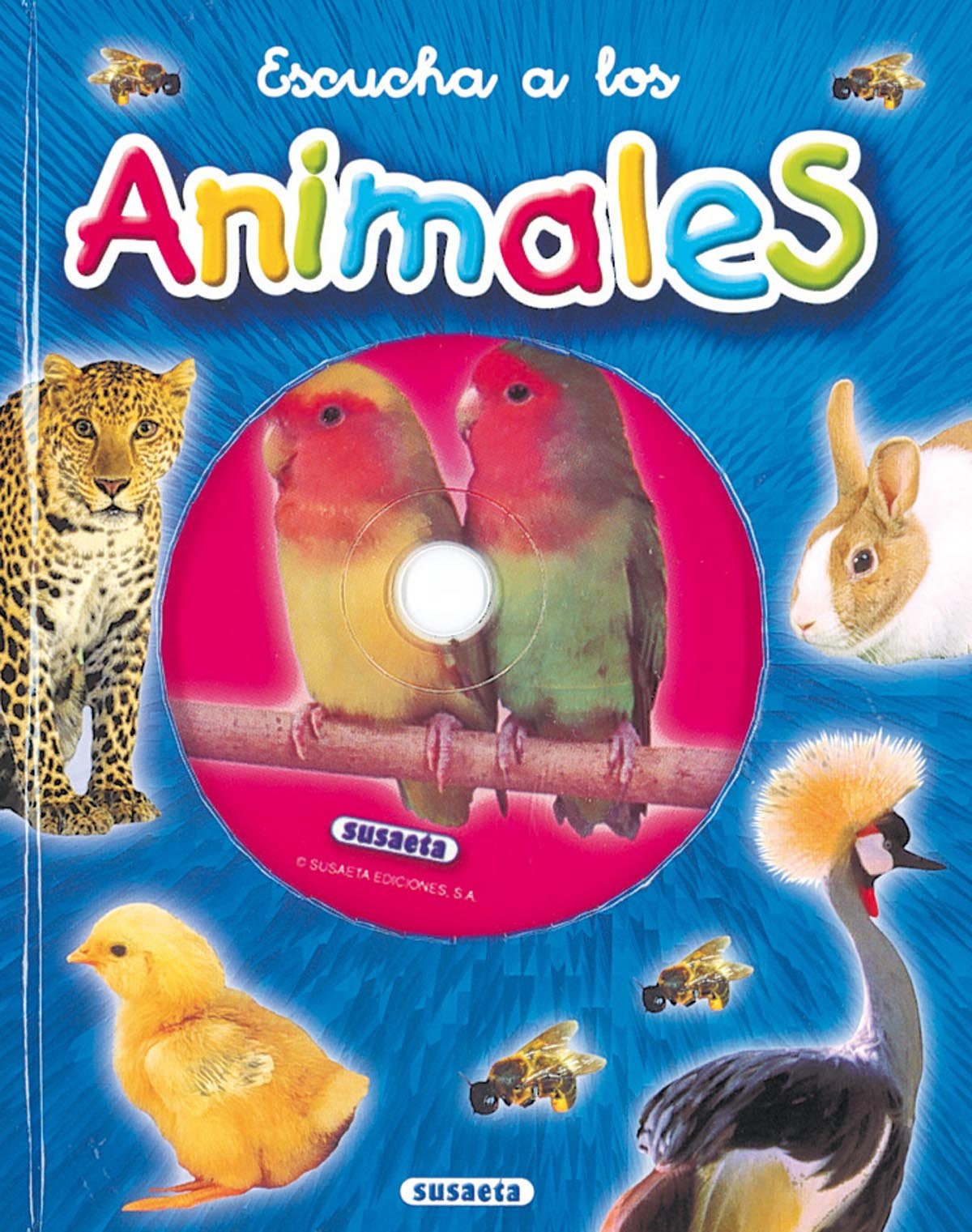 Escucha A Los Animales (Canta Y Cuenta Con CD)