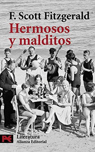 Hermosos y malditos (El Libro De Bolsillo - Literatura)