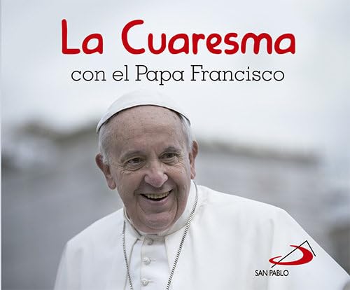 La Cuaresma con el Papa Francisco (Brotes)