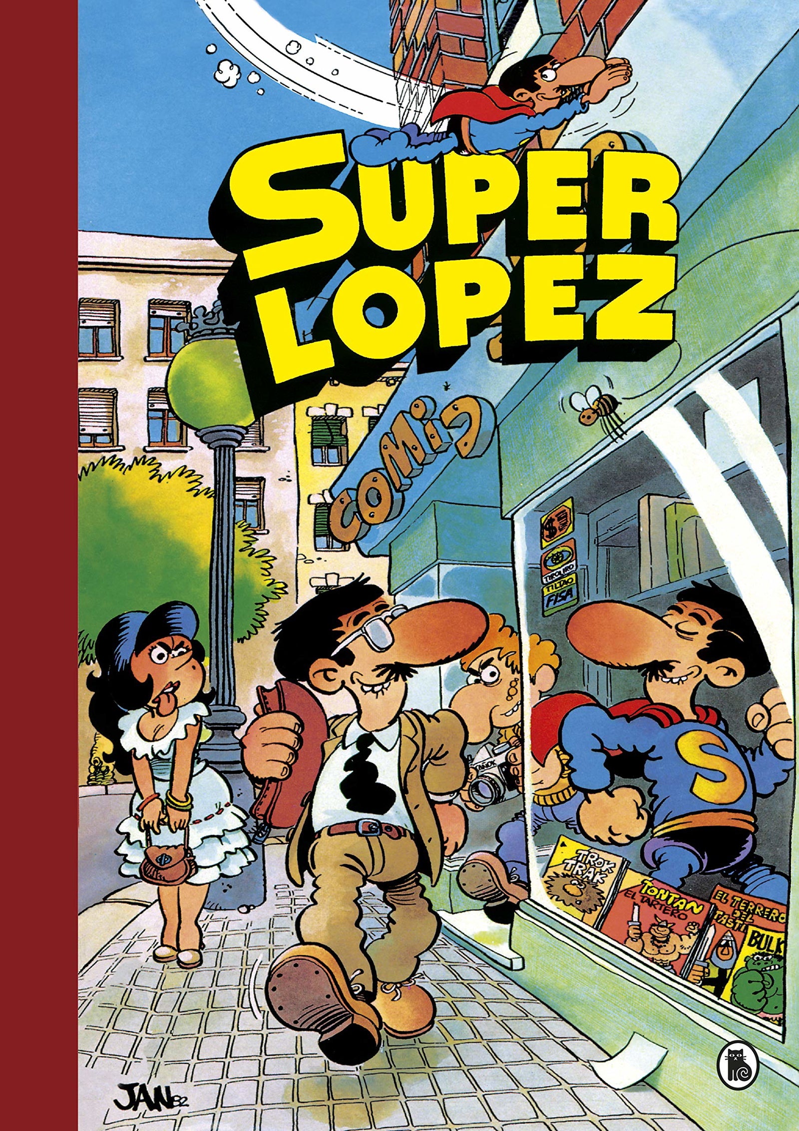 Súper Humor Superlópez 1 - Aventuras de Superlópez | El Supergrupo | ¡Todos contra uno, uno contra todos! | Los alienígenas | y otras aventuras (Bruguera Clásica)