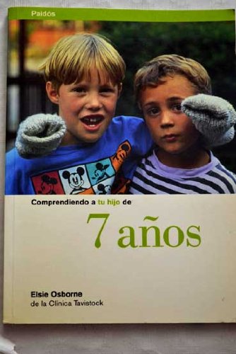 Comprendiendo a tu hijo de 7 años