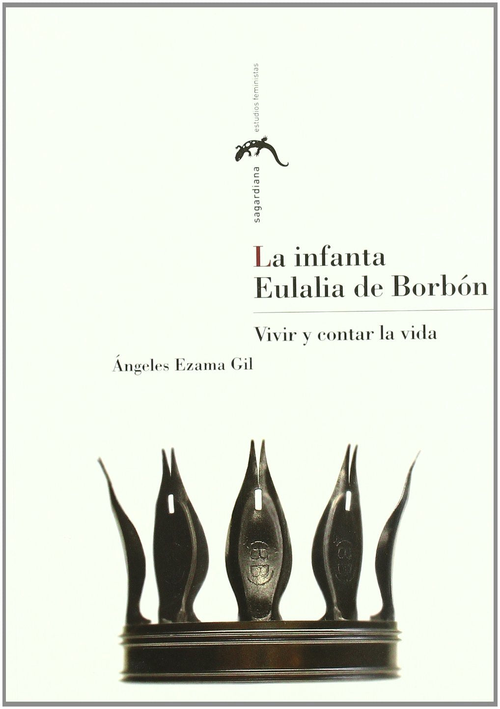 La Infanta Eulalia de Borbón: vivir y contar la vida