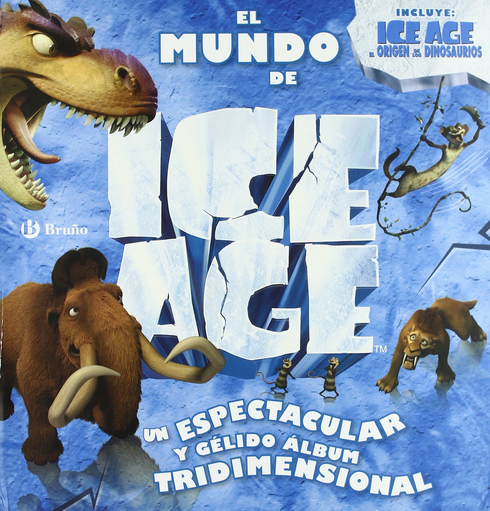El mundo de Ice Age (Castellano - Bruño - Albumes - Albumes Deluxe)