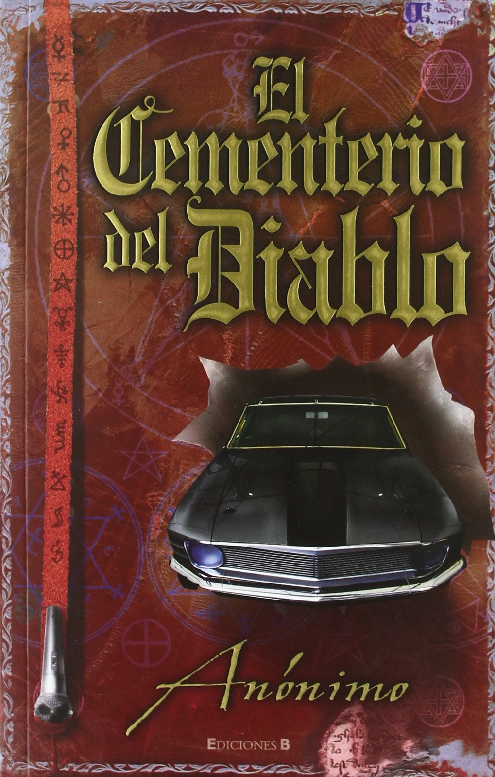 El Cementerio del Diablo (Serie El libro sin nombre 3)