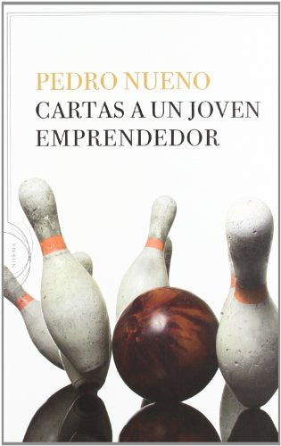 Cartas a un joven emprendedor: 1 (Noema)