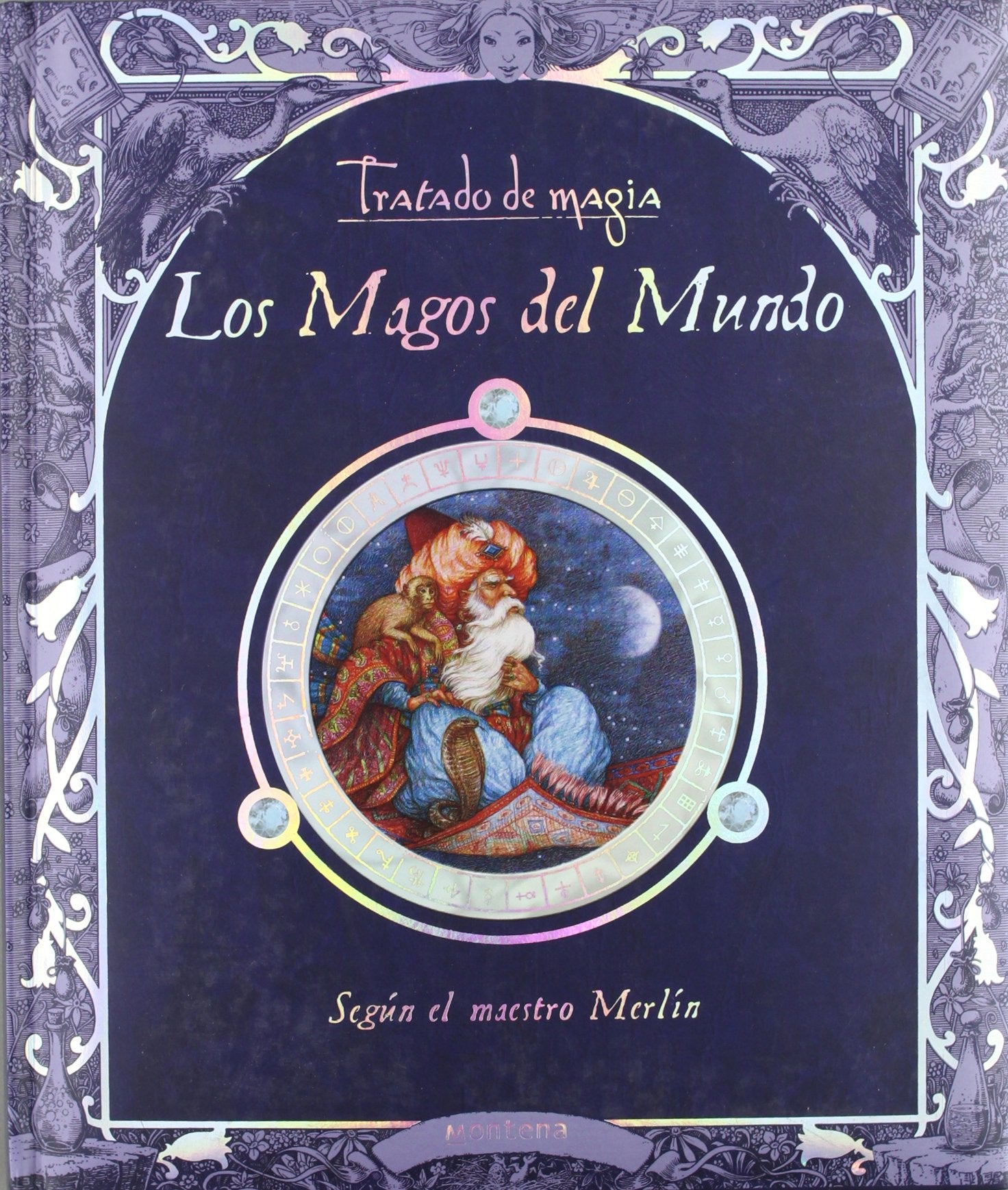 Tratado de magia. Los magos del mundo (LIBROS ILUSTRADOS)