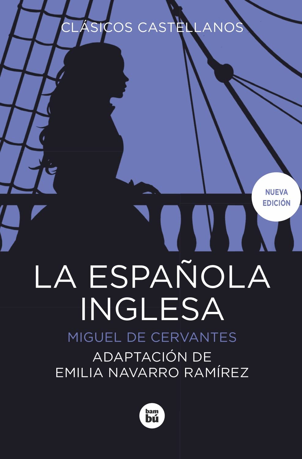 La española inglesa: 7 (Clásicos castellanos)