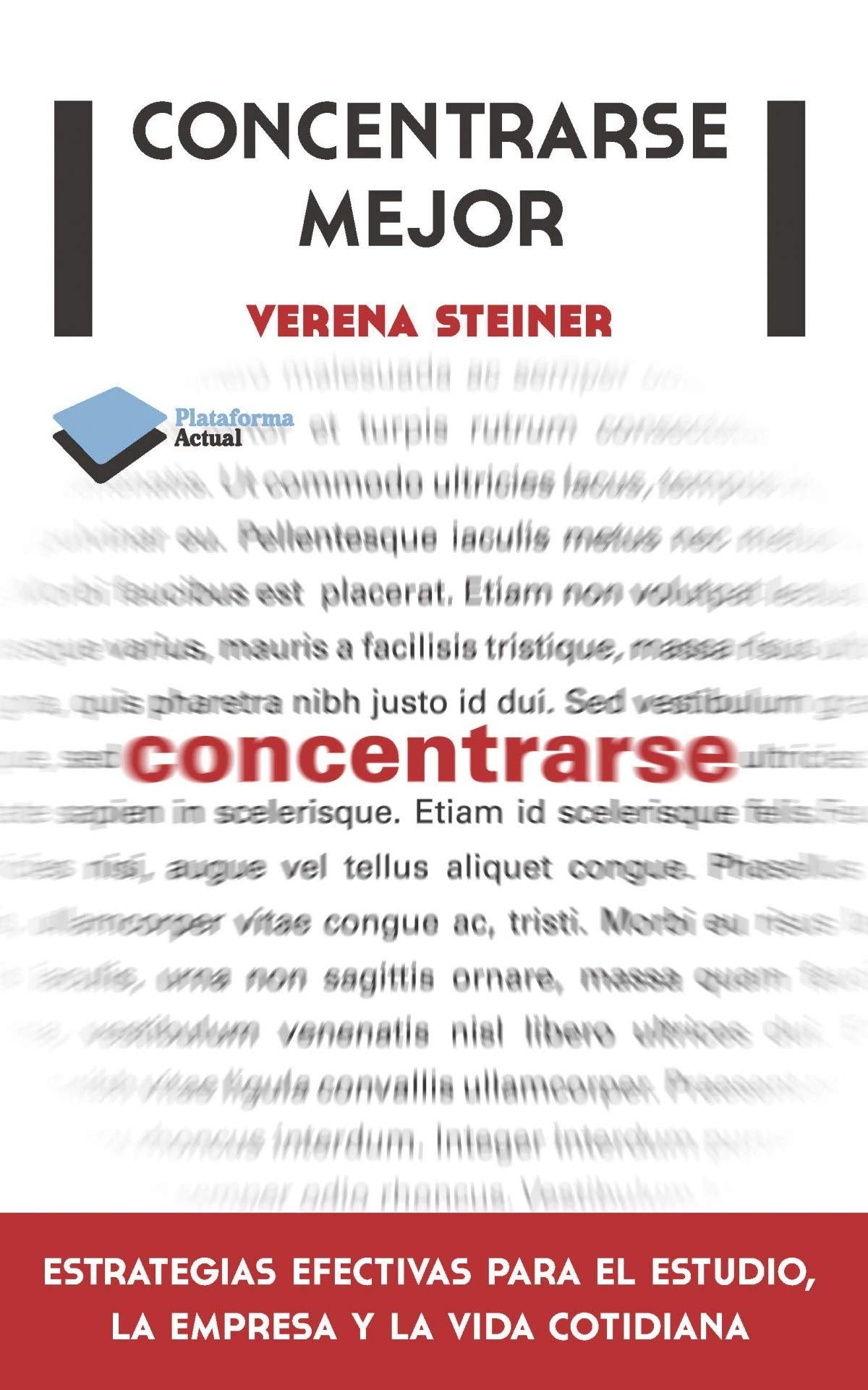 Concentrarse mejor (Actual)