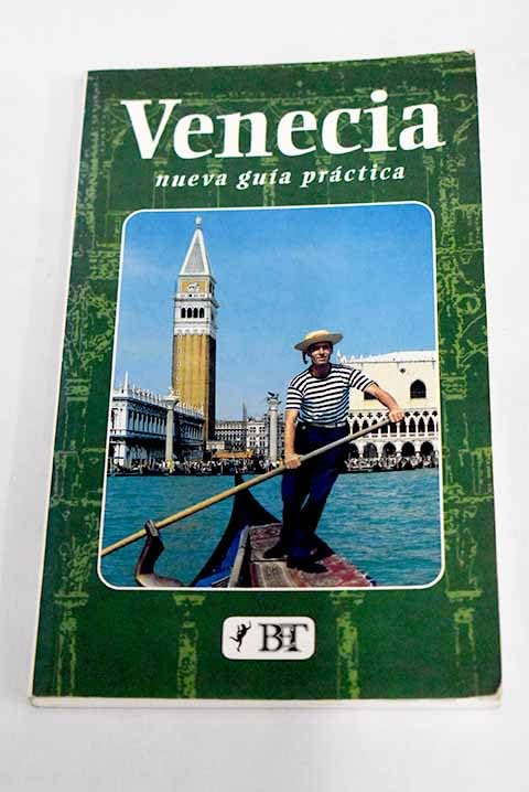 Venecia. Nueva guía practica