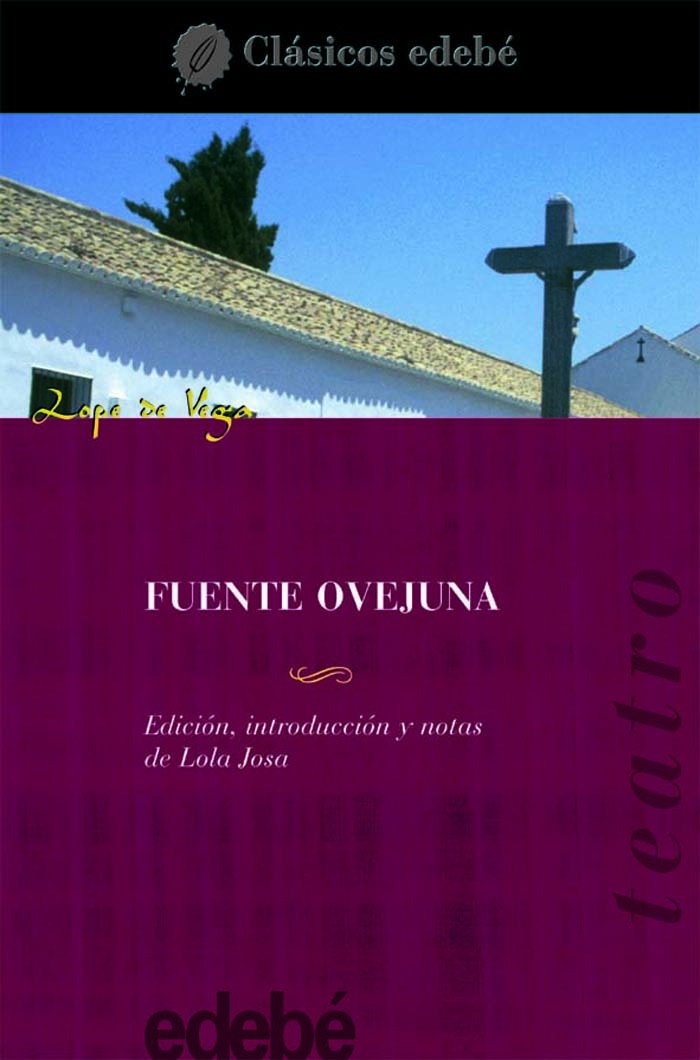 FUENTE OVEJUNA (CLÁSICOS EDEBÉ)