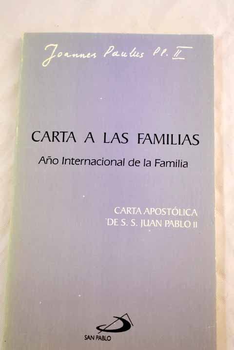 CARTA A LAS FAMILIAS (CARTA APOSTOLICA)