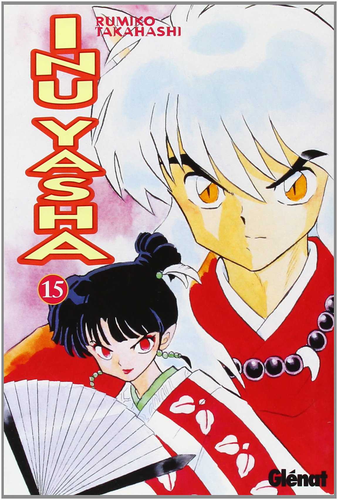 Inu-yasha 15 (Shonen Manga)