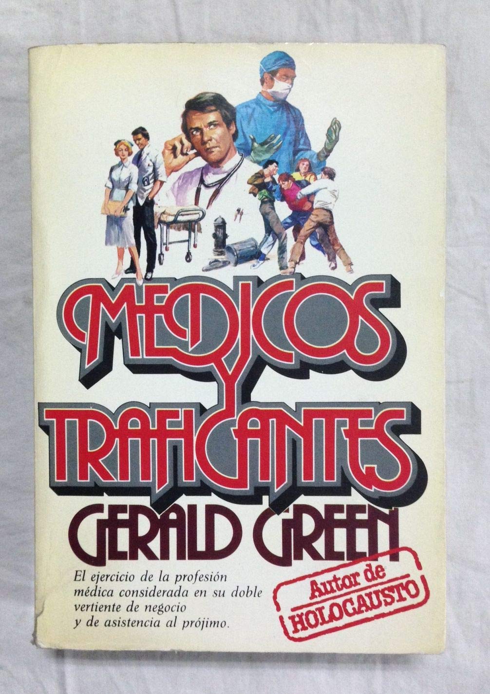 Médicos y traficantes