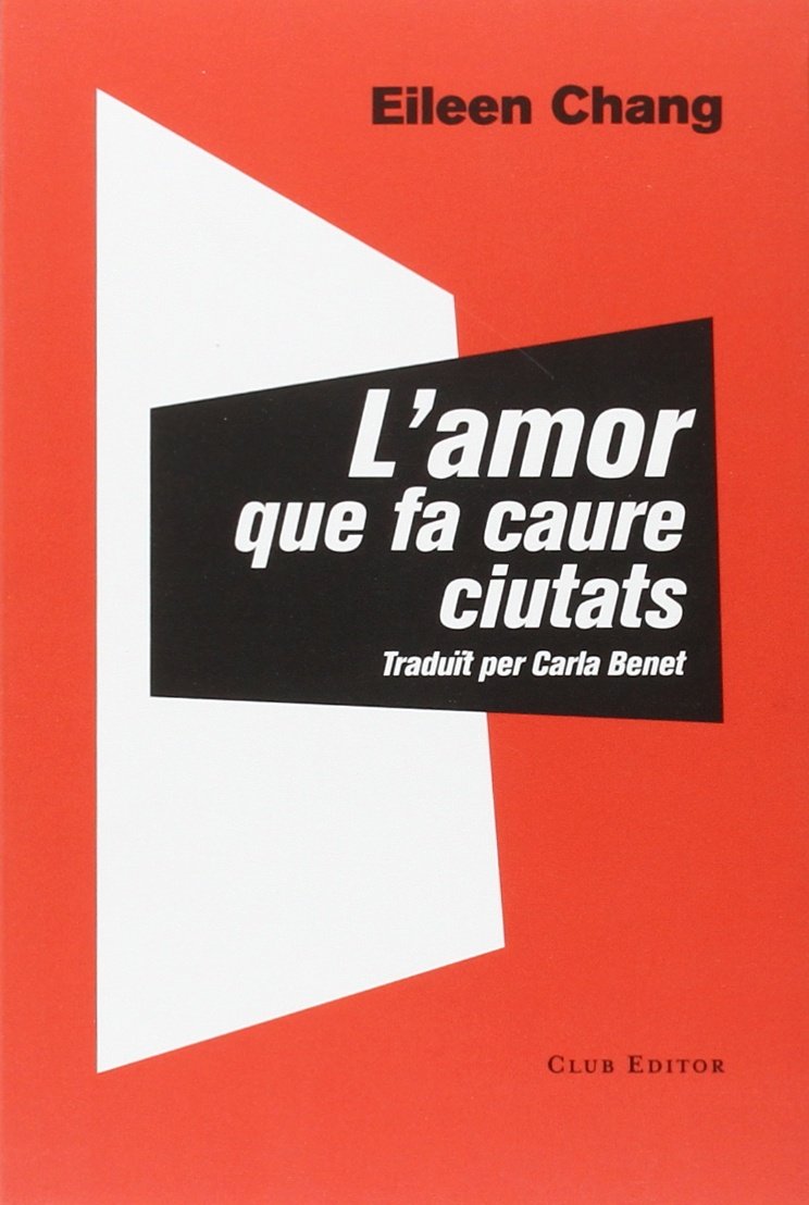 L'amor que fa caure ciutats: 61 (El Club dels Novel·listes)