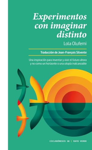 Experimentos con imaginar distinto: 26 (Ciclogénesis)