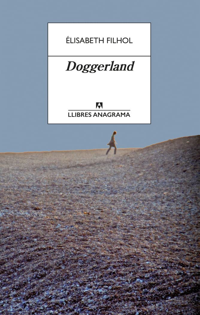 Doggerland: 74 (Llibres Anagrama)