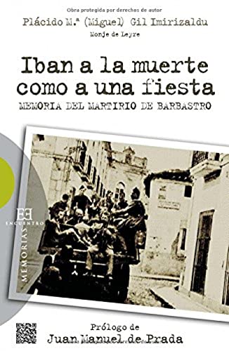 iban A La Muerte Como A Una Fiesta. Memo (Ensayo)